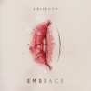 Embrace - EP - Goldroom