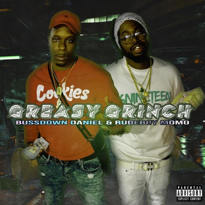 Greasy Grinch (feat. Rudeboy Momo) - Single