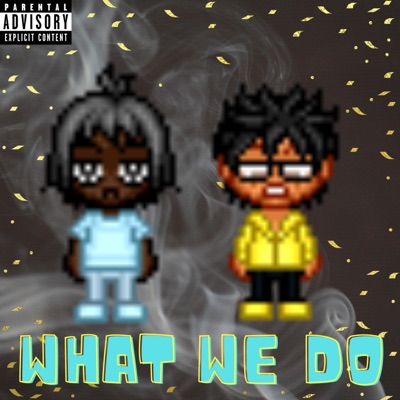 What We Do - Single