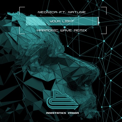 Your Light (Harmonic Wave Remix) [feat. Natune] - Single