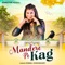 Mandere Pe Kag - Komal Choudhary lyrics