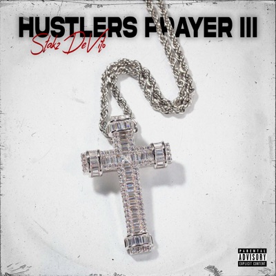 Hustlers Prayer III - Single