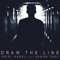 Draw the Line (feat. Aaron Troy) - Ariel Engel lyrics