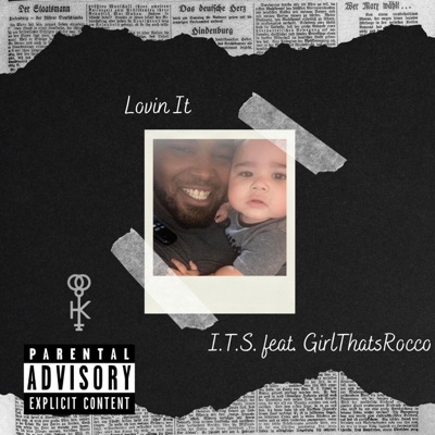 Lovin' It (feat. GirlThatsRocco) - Single