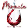 Sean Ware - Miracle