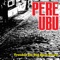 Nyah Nyah Nyah - Pere Ubu lyrics