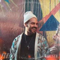 Fuego (Acoustic Version) - Single - Alejandro Fuentes