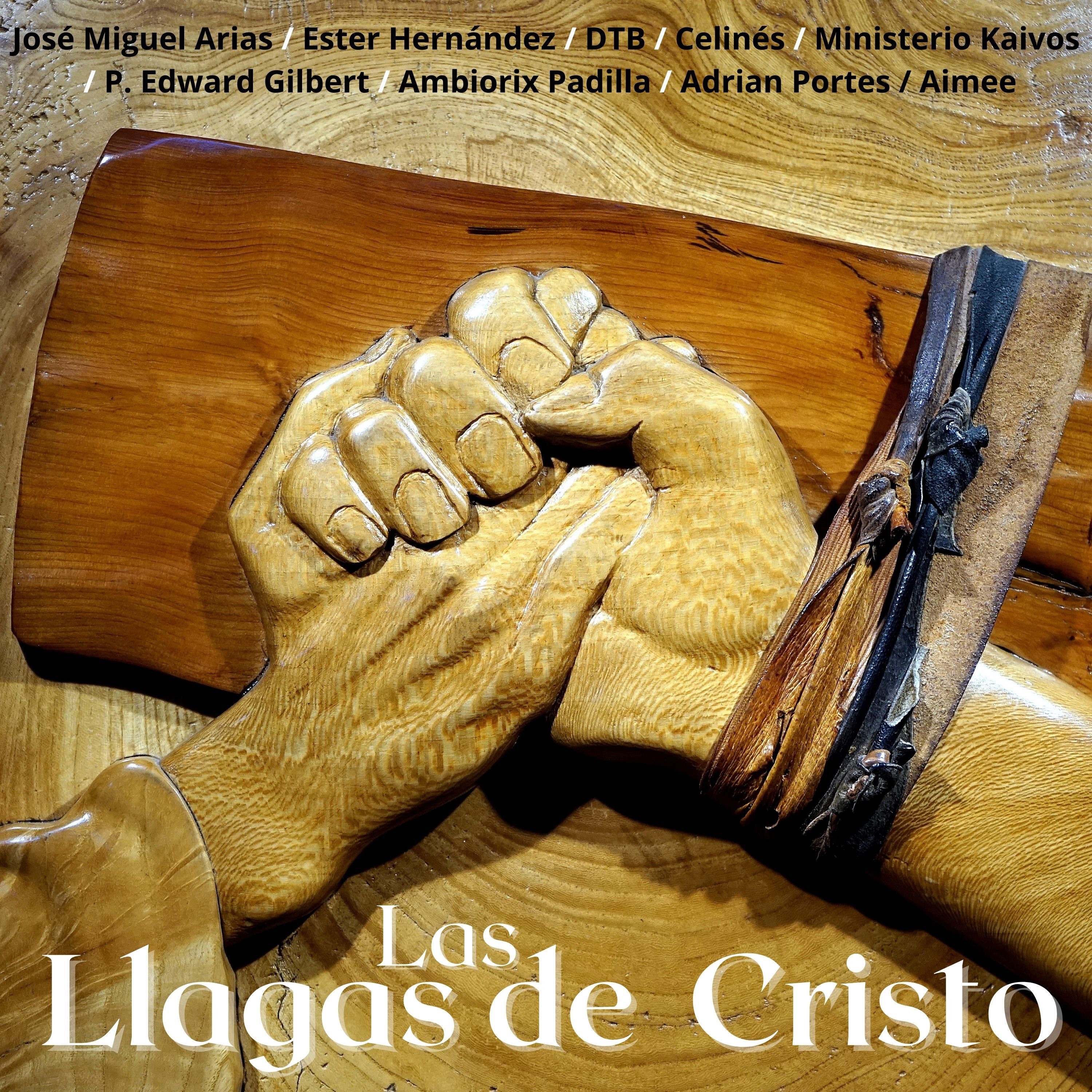 Las Llagas de Cristo - Single