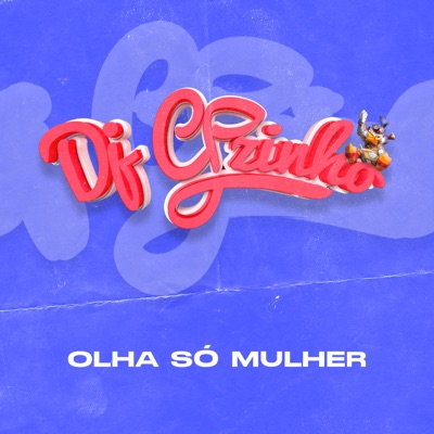 Olha Só Mulher - Single