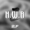 N.W.R 2 - 2F T.M.T lyrics