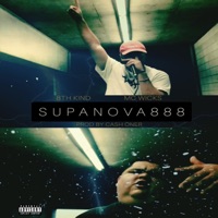 SUPANOVA888 (feat. MC Wicks) - Single - 8th Kind