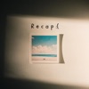 r e c a p - Single