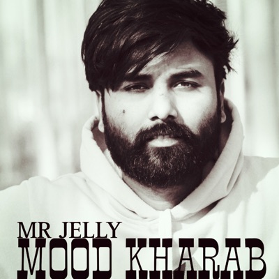Mood Kharab - Single
