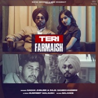 Teri Farmaish (feat. Raja Game Changerz) - Single - Gagan Jhinjer