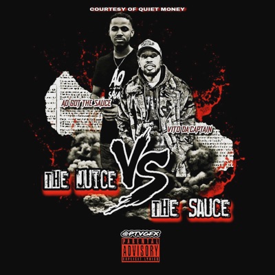 The Juice Vs the Sauce - EP