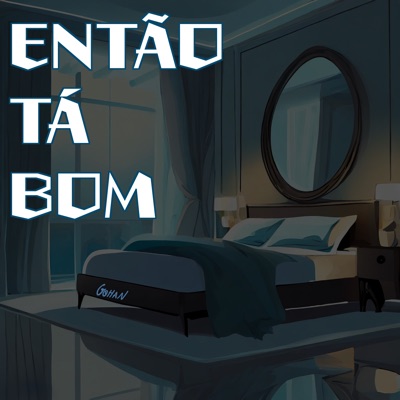 Então Tá Bom - Single