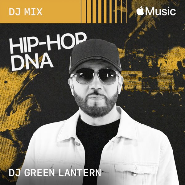 Hip-Hop DNA: MCs (DJ Mix) - Album by DJ Green Lantern - Apple Music