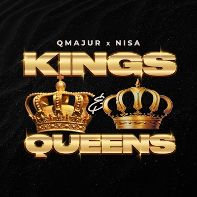 Kings & Queens (feat. NISA) - Single