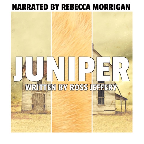 Juniper: The Juniper Series (Unabridged) cover