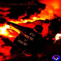 iF You Know You Know (feat. 6ixT33n) - Single - Young OBS