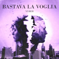 Bastava la voglia - Single - Nyber