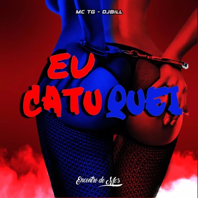 Eu Catuquei - Single