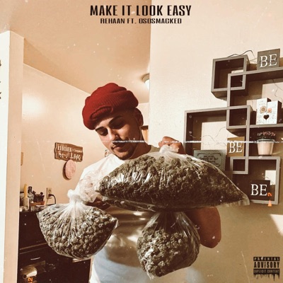 Make it look easy (feat. Ososmacked) - Single