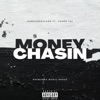 Money Chasin' (feat. Young Tez) - Single