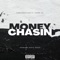 Money Chasin' (feat. Young Tez) - KingLeoChicago lyrics
