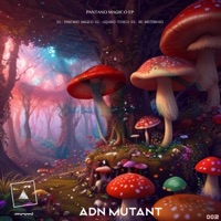 Pantano Magico EP - Adn Mutant