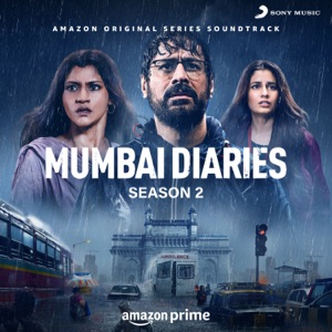 Mumbai Diaries Season 2 (Original Series Soundtrack) - EP