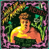 Woke Up Dis Morning (feat. Rome) [Remix] artwork