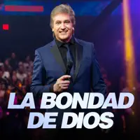 La Bondad de Dios — Dante Gebel