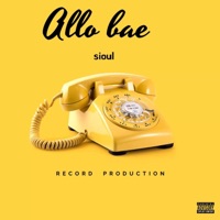 Allo bae - Single - Sioul