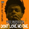 The Streets Don't Love No One 2