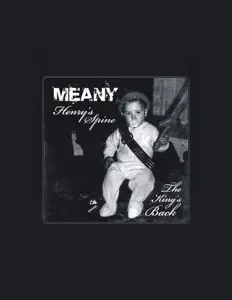 收听 Meany、观看音乐视频、阅读小传、查看巡演日期等 ！