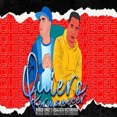 Quiero Permanecer (feat. Realista Victorioso) - Single