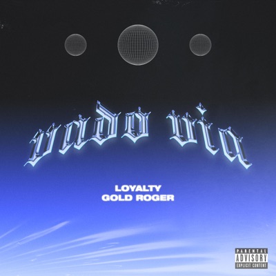 VADO VIA (feat. MONE, Fastidio & Gold Roger) - Single