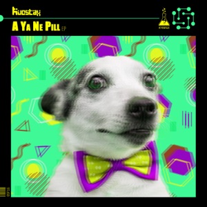A Ya Ne Pill - Single