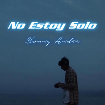 No Estoy Solo - Single