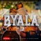 Byala (feat. Leon Lee, Bayor97 & Mack Eaze) - Chillibite & Lesmahlanyeng lyrics