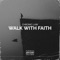Walk With Faith artwork
