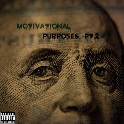 Motivational Purposes Pt. 2 - Single