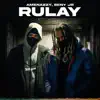 Stream & download Rulay - Single