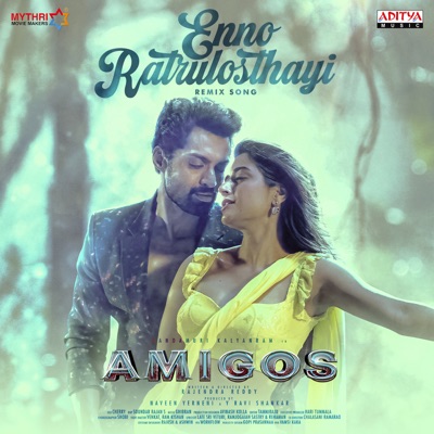 Enno Ratrulosthayi (Remix Song) [From "Amigos"] - Single