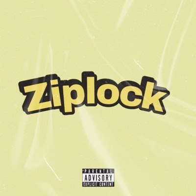 Ziplock (feat. Big Scar Baby, RcBeatz & Erikizinn) - Single