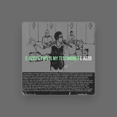 Listen to E JIZZO, watch music videos, read bio, see tour dates & more!
