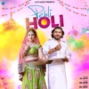 Pehli Holi - Single