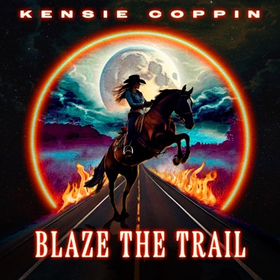 Blaze the Trail - Single