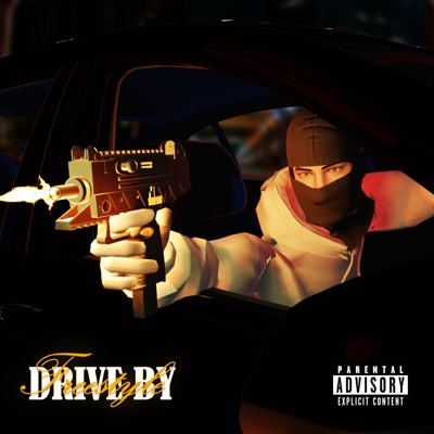 Drive By Freestyle - Single